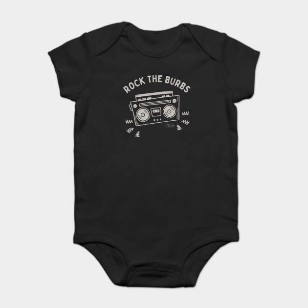 Rock The Burbs Baby Bodysuit by Timeless Chaos